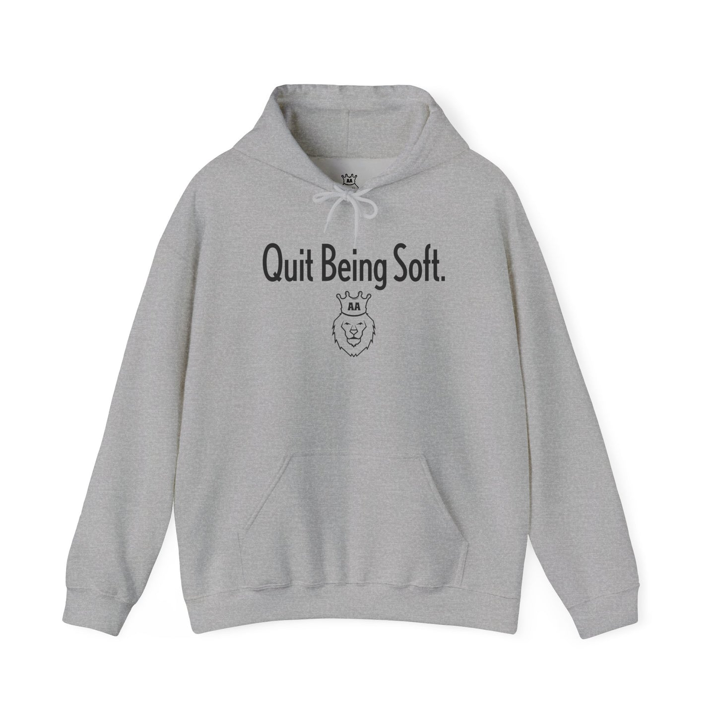 Quit Being Soft. Unisex Heavy Blend™ Hooded Sweatshirt
