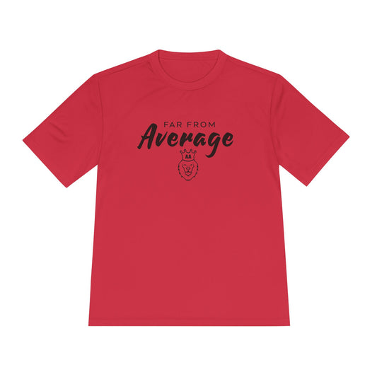 Far From Average Moisture Wicking Tee