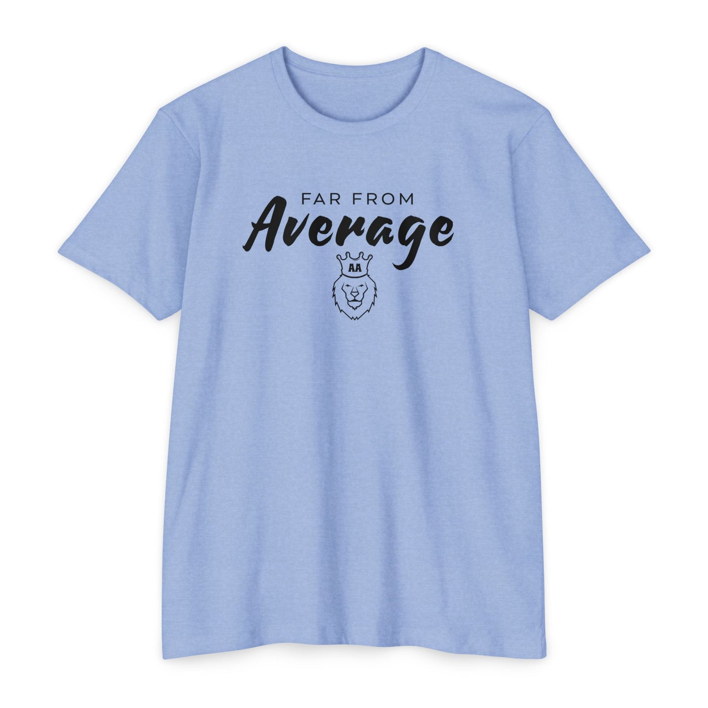Far From Average Tee