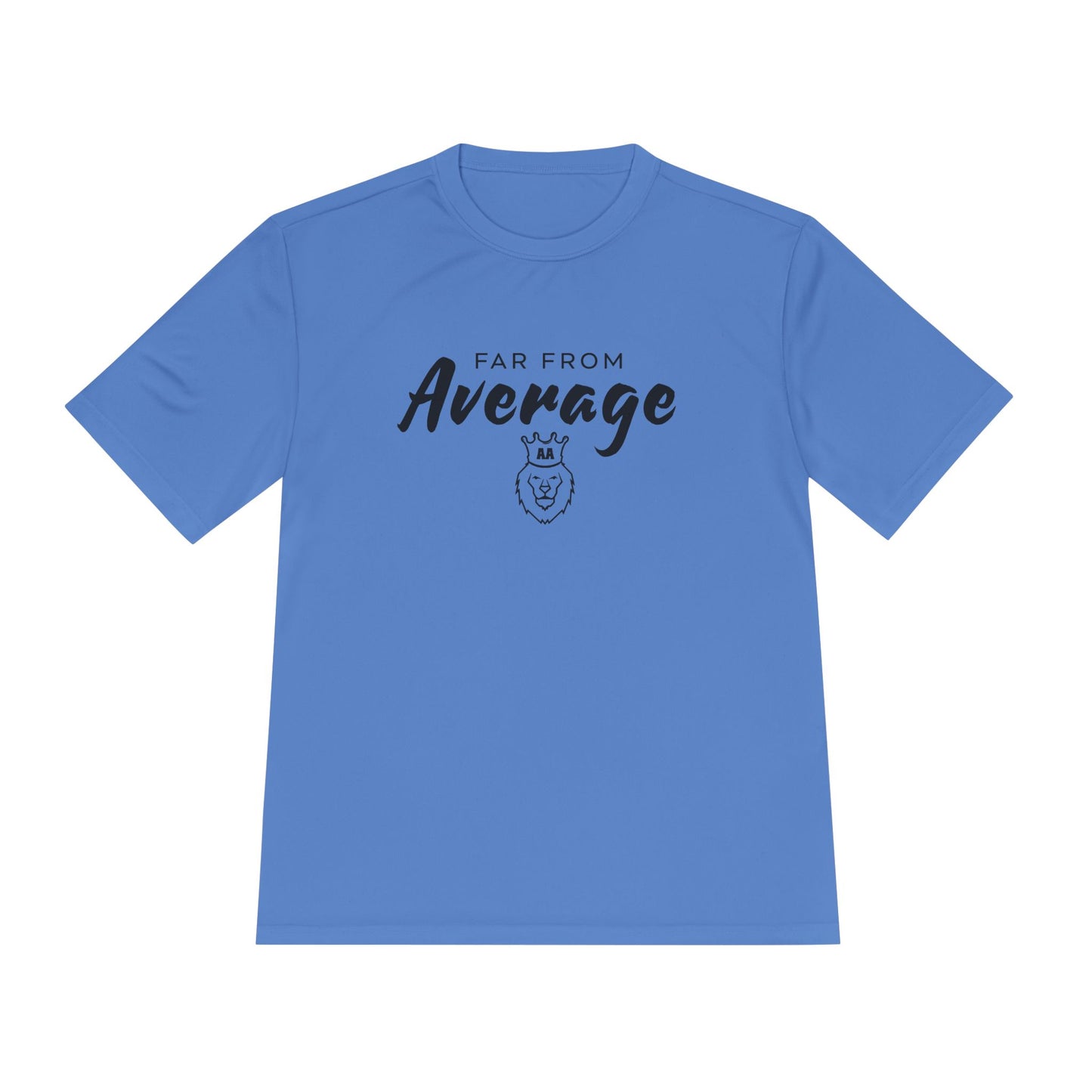 Far From Average Moisture Wicking Tee