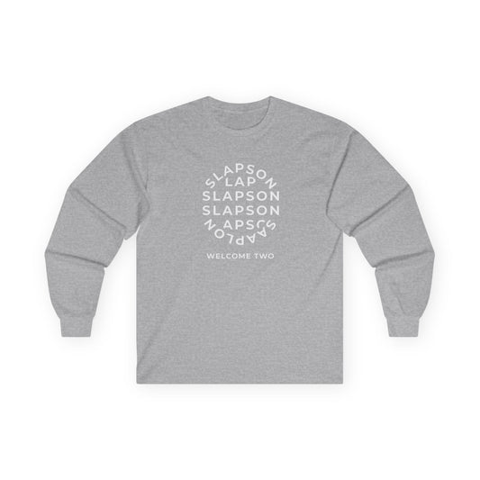 "Welcome to Slapson" Cotton Long Sleeve Tee